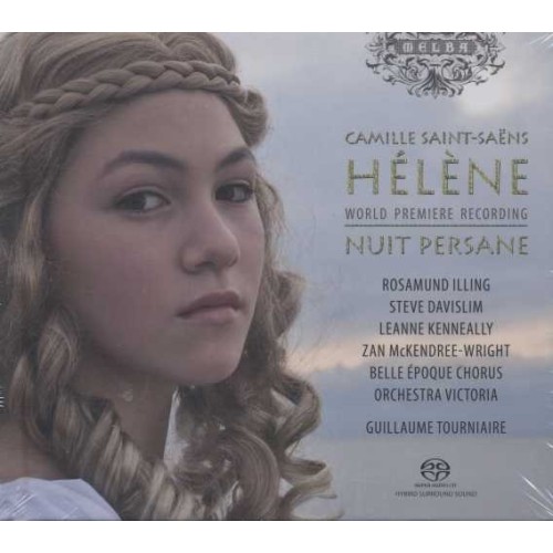 Camille Saint-Saëns / Hélène // Steve Davislim / Zan McKendree-Wright / Orchestra Victoria / Guillaume Tourniaire