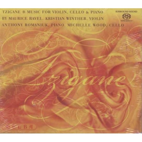 Maurice Ravel / Tzigane - Music for Violin, Cello and Piano // Kristian Winther / Anthony Romaniuk / Michelle Wood