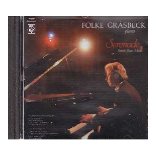 Serenade / Finnish Piano Music / Folke Gräsbeck