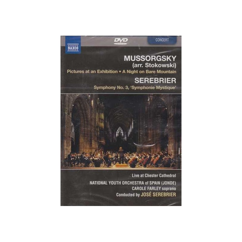 Modest Mussorgsky / Pictures at an Exhibition / A Night on Bare Mountain // National Youth Orchestra of Spain / José Serebrier