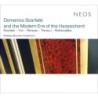 Andreas Skouras / Modern Era of the Harpsichord // Domenico Scarlatti / Isang Yun / Richard Strauss / Jukka Tiensuu / Minas Borboudakis