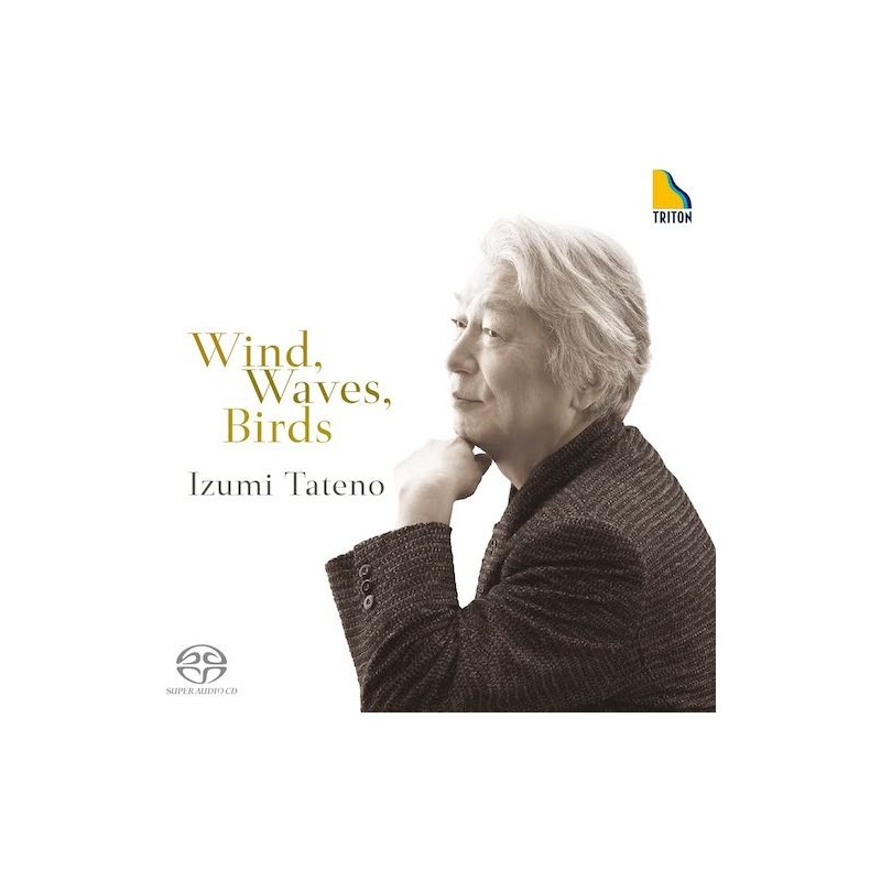 Izumi Tateno / Wind, Waves, Birds // Toshi Ichiyanagi / Pablo Escande / Koichiro Mitsunaga / Takashi Yoshimatsu / Michel Legrand / Osamu Kajitani / Koscak Yamada / Vladimir Vavilov / Giulio Caccini