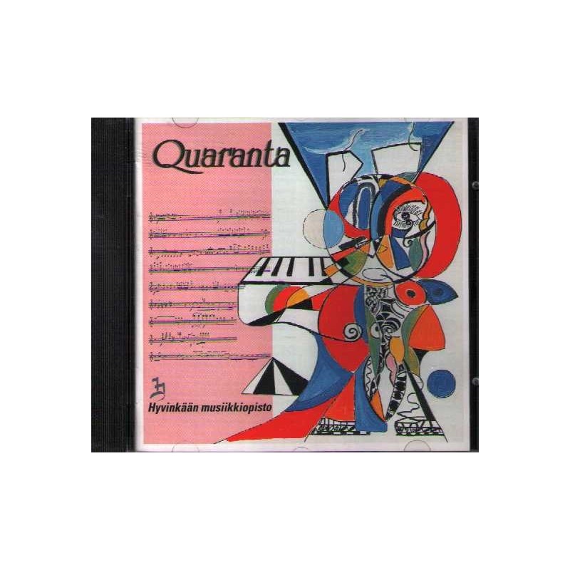 Hyvinkään musiikkiopiston kamariorkesteri / Quaranta // Pentti Raitio / Uuno Klami / Seppo Paakkunainen / Gabriel Pierné / Leo Brouwer / Ilmari Hannikainen / Esa Helasvuo / Adam Carse / Teodor Nicolau