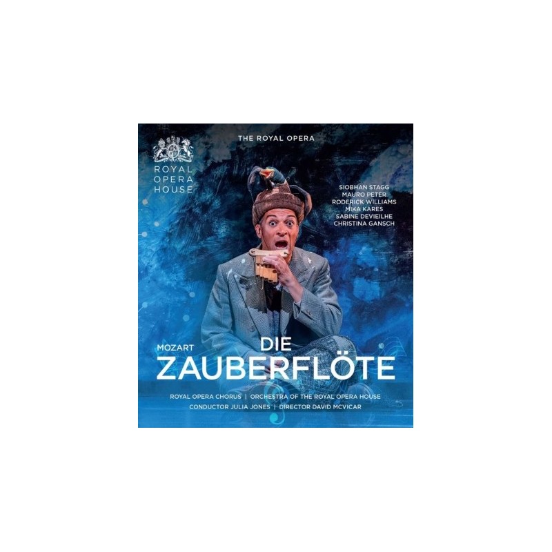 W.A. Mozart / Die Zauberflöte // Siobhan Stagg / Mauro Peter / Roderick Williams / Mika Kares / Sabine Devieilhe / Christina Gansch / Royal Opera Chorus and Orchestra / Julia Jones