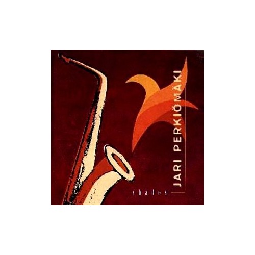 Jari Perkiömäki / Shades