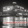 Ilmari Krohn / Johannes-passio // Hannu Niemelä / Erkki Rajamäki / Kullervo Latvanen / Kallion Kantaattikuoro / Leppävaaran kirkon kamarikuoro / Martti Laitinen