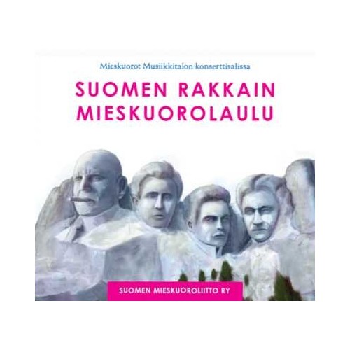 Suomen rakkain mieskuorolaulu / Mieskuorot Musiikkitalon konserttisalissa