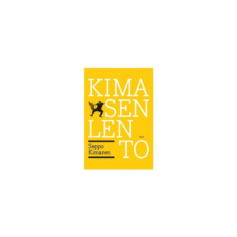 Kimasen lento // Seppo Kimanen
