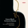 Ernest Bloch / Concerti Grossi / Ferruccio Busoni / Concerto for Piano and Strings / Risto Lauriala / The St. Michel String Orchestra / Daniel Raiskin