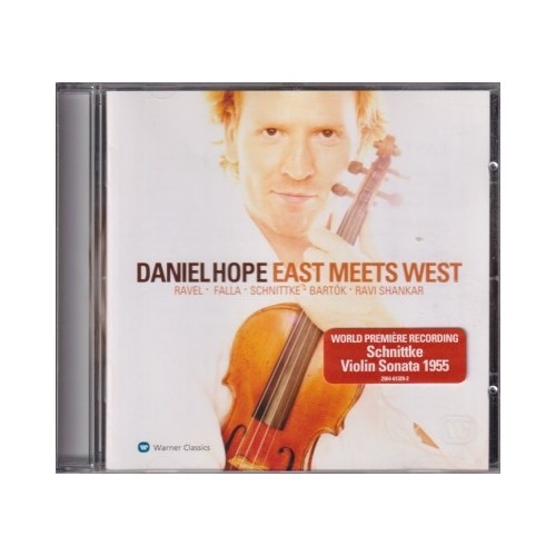 Daniel Hope / East Meets West / KÄYTETTY CD // Ravi Shankar / Maurice Ravel / Manuel de Falla / Béla Bartók / Alfred Schnittke