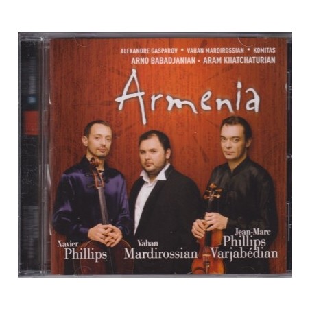 Jean-Marc Phillips-Varjabédian / Armenia / KÄYTETTY CD // Aram Khatchaturian / Komitas / Arno Babadjanian / Alexandre Gasparov / Vahan Mardirossian