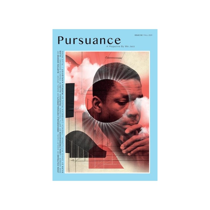 We Jazz Magazine 02 "Pursuance" // eri kirjoittajia