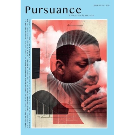 We Jazz Magazine 02 "Pursuance" // eri kirjoittajia