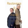 Rautavaara & Franck - Keskusteluja ja kirjoituksia // Pekka Hako (toim.)
