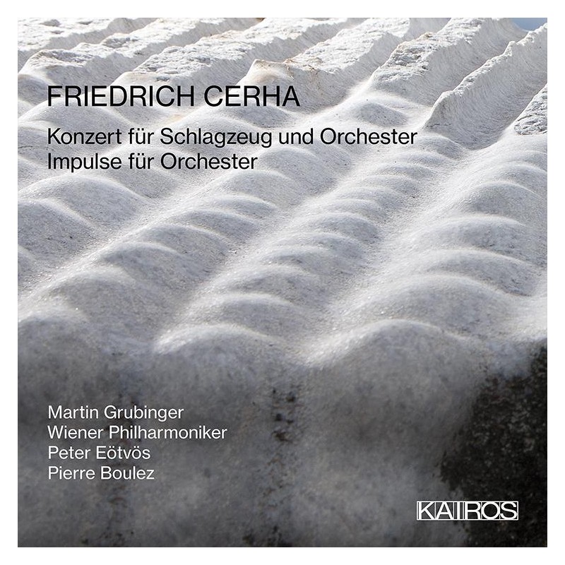 Friedrich Cerha / Konzert für Schlagzeug / Impulse // Martin Grubinger / Wiener Philharmoniker / Pierre Boulez / Peter Eötvös