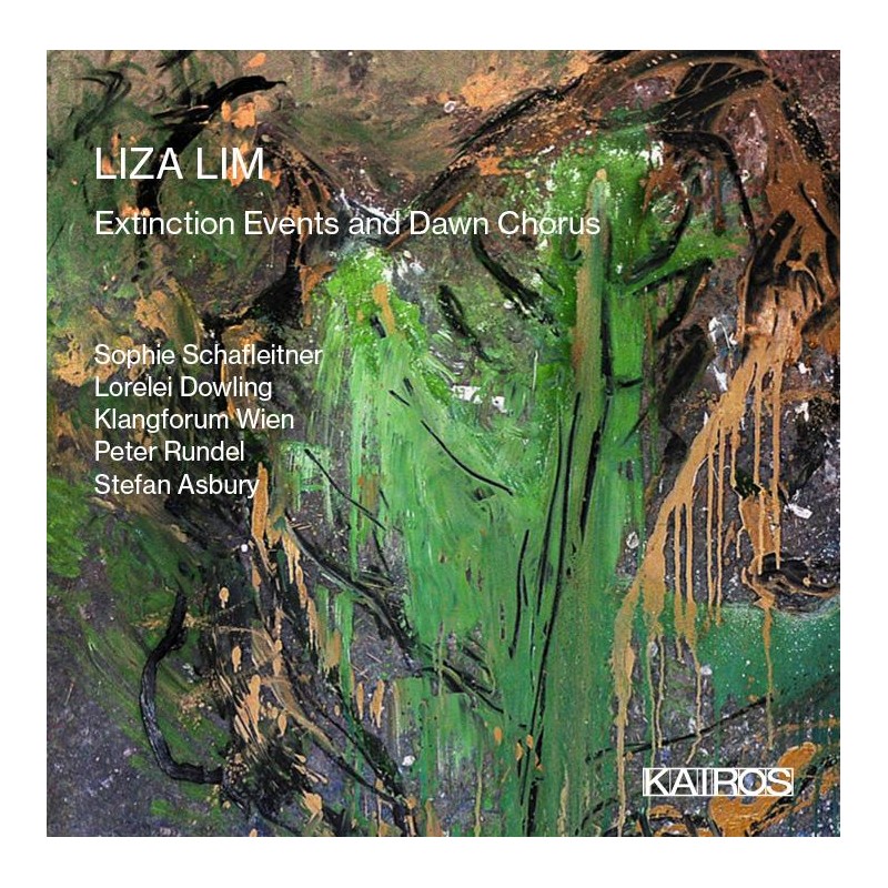 Liza Lim / Extinction Events and Dawn Chorus // Sophie Schafleitner / Lorelei Dowling / Klangforum Wien / Peter Rundel / Stefan Asbury
