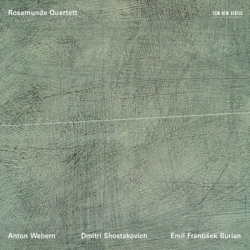Anton Webern / Dmitri Shostakovich / Paul Burian / String Quartets / Rosamunde Quartett