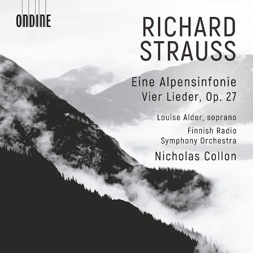 Richard Strauss / Eine Alpensinfonie / Vier Lieder // Louise Adler / Finnish Radio Symphony Orchestra / Nicolas Collon