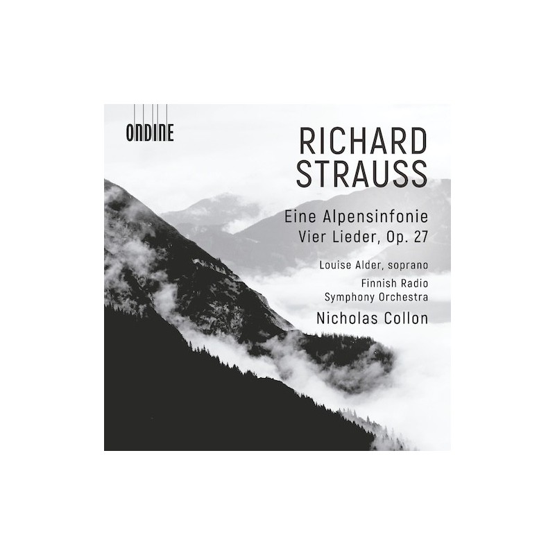 Richard Strauss / Eine Alpensinfonie / Vier Lieder // Louise Adler / Finnish Radio Symphony Orchestra / Nicolas Collon
