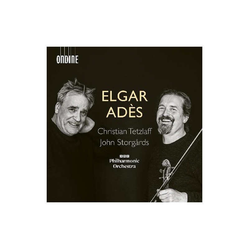 Edward Elgar / Thomas Adès / Violin Concerto // Christian Tetzlaff / BBC Philharmonic Orchestra / John Storgårds