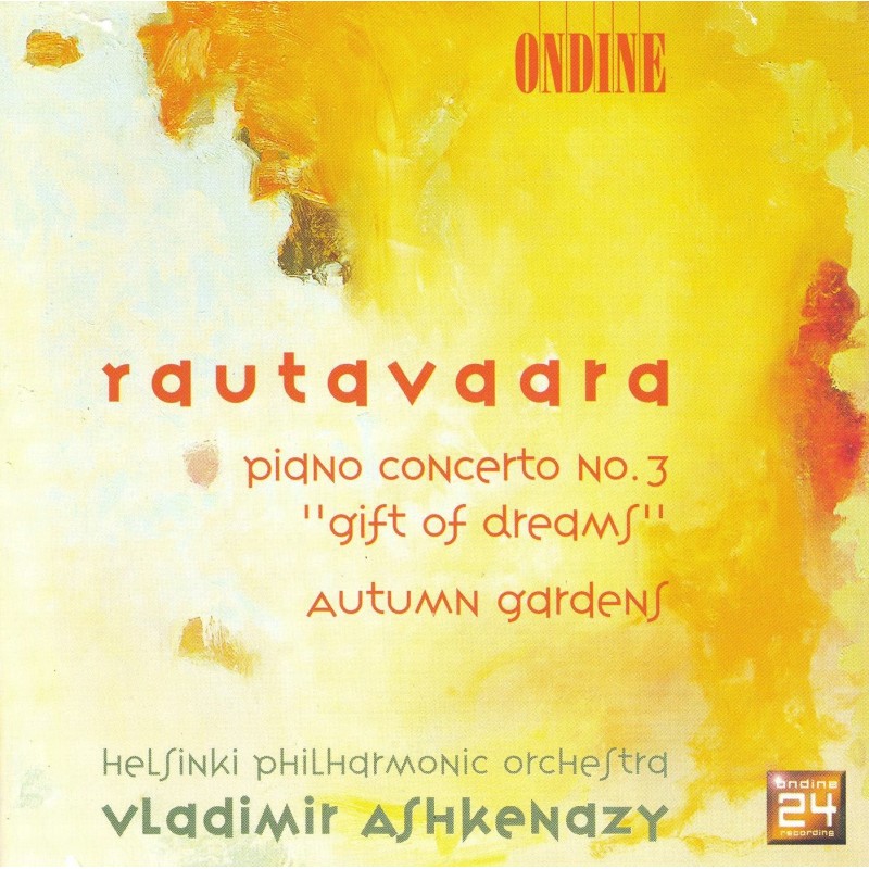 Einojuhani Rautavaara / Gift of Dreams / Autumn Gardens // Helsinki Philharmonic Orchestra / Vladimir Ashkenazy