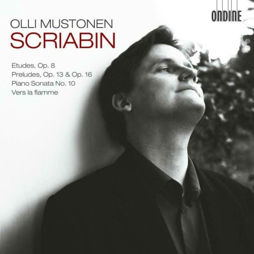 Alexander Scriabin / 12 Etudes, Op. 8 etc. // Olli Mustonen