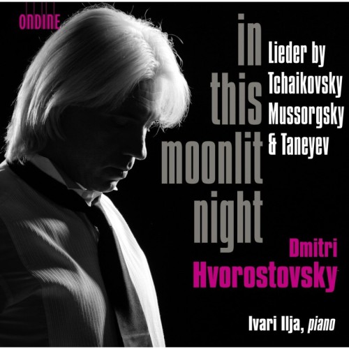 Dmitri Hvorostovsky / In This Moonlit Night / Pyotr Tchaikovsky / Modest Mussorgsky / Sergei Taneyev