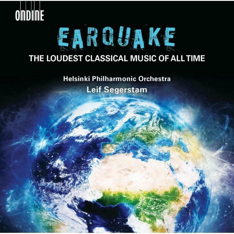 Earquake - The Loudest Classical Music of All Time // Aram Khachaturian / Sergei Prokofiev / Silvestre Revueltas / Carl Nielsen / Alberto Ginastera / Erwin Schulhoff / Leif Segerstam / William Bolcom / Einojuhani Rautavaara / Jón Leifs