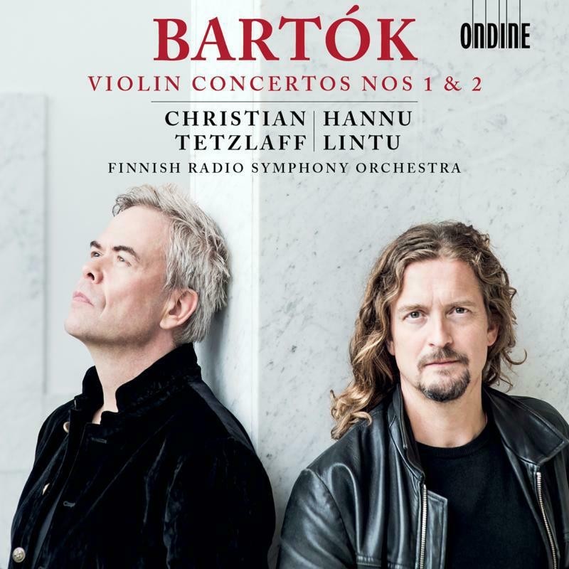 Béla Bartók / Violin Concertos (Complete) // Christian Tetzlaff / Finnish Radio Symphony Orchestra / Hannu Lintu
