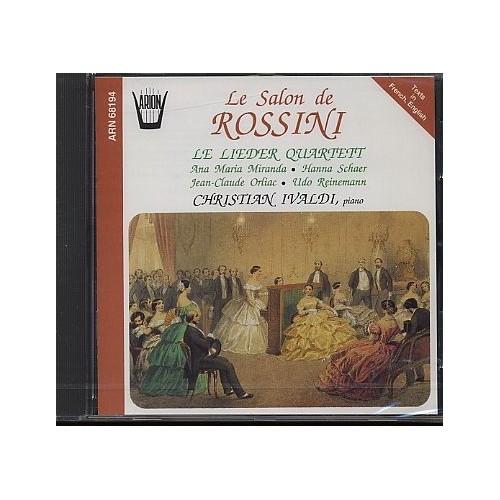 Le salon de Rossini / Le Lieder Quartett / Ch. Ivaldi