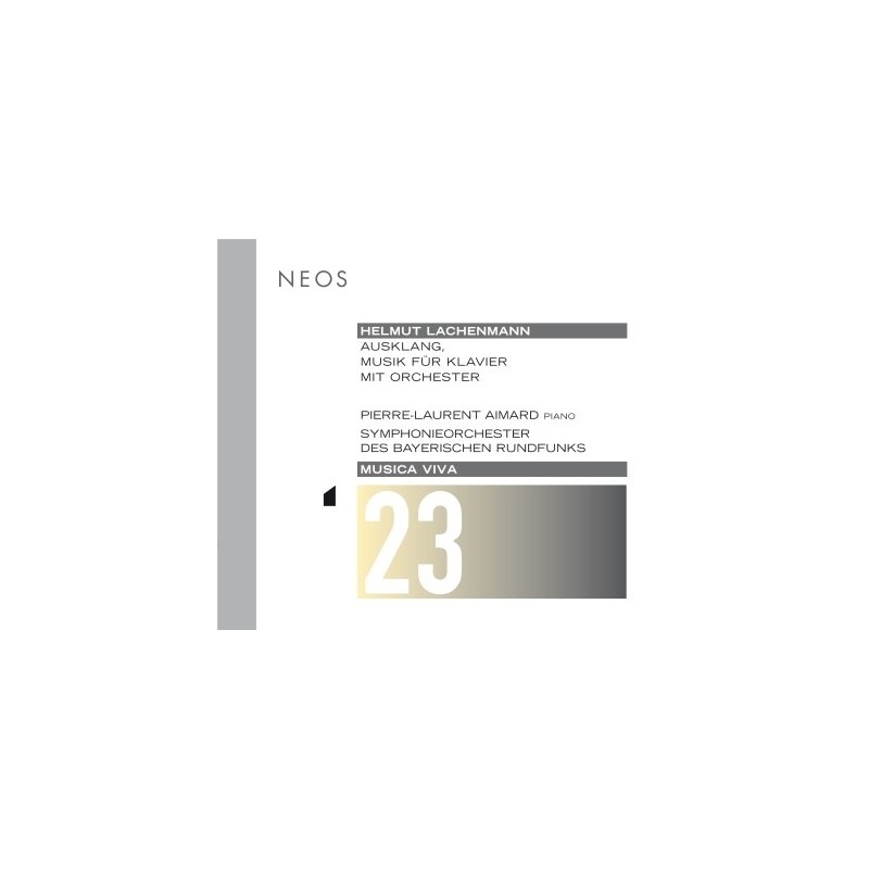 Helmut Lachenmann / Ausklang // Pierre-Laurent Aimard / Symphonieorchester des Bayerischen Rundfunks / Jonathan Nott