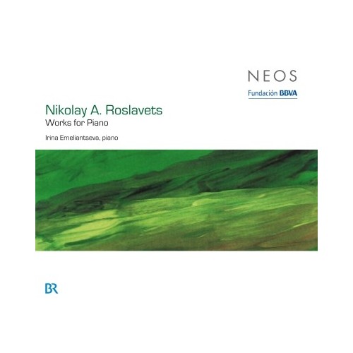Nikolai Roslavets / Works for Piano // Irina Emeliantseva
