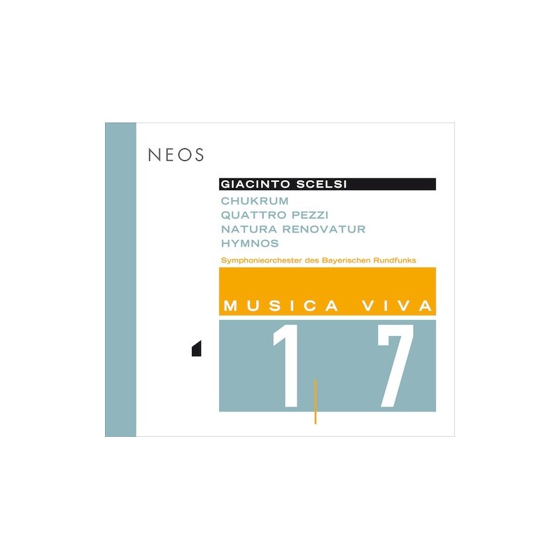 Giacinto Scelsi / Chukrum / Quattro pezzi / Natura renovatur / Hymnos // Symphonieorchester des Bayerischen Rundfunks / Peter Rundel / Hans Zender