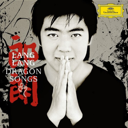Lang Lang / Dragon Songs