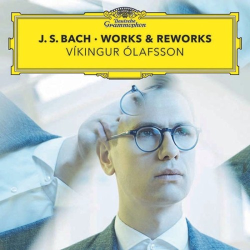 J.S. Bach / Works & Reworks // Víkingur Ólafsson