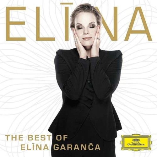 Elina Garanca // Elina: The Best of Elina Garanca