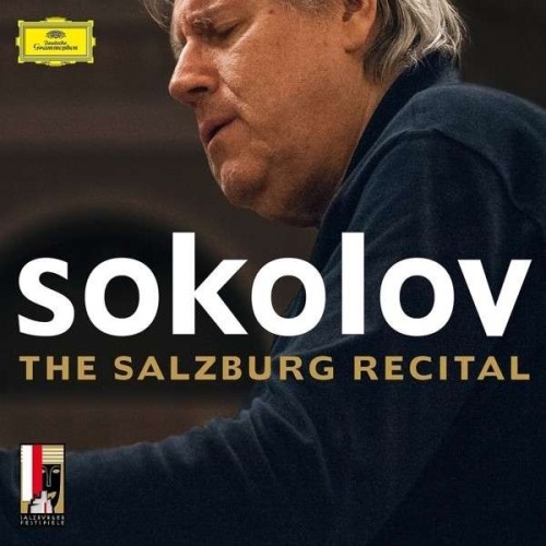Grigory Sokolov / The Salzburg Recital // W.A. Mozart / Frédéric Chopin / Alexander Scriabin / Jean-Philippe Rameau / J.S. Bach