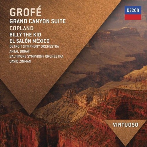 Ferde Grofé / Grand Canyon Suite / Aaron Copland / Billy the Kid