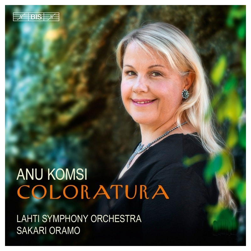 Anu Komsi / Coloratura // Reinhold Glière / Ambroise Thomas / Léo Delibes / Alexander Alabyev / W.A. Mozart / John Zorn / Jean Sibelius