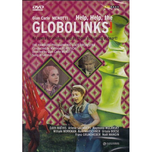 Gian Carlo Menotti / Globolinks! - An Opera for Children // Edith Mathis / Arlene Saunders / The Hamburg Philharmonic State...