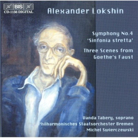 Alexander Lokshin / Symphony no. 4 / Three Scenes from Faust // Philharmonisches Staatsorchester Bremen / Michel Swierczewski