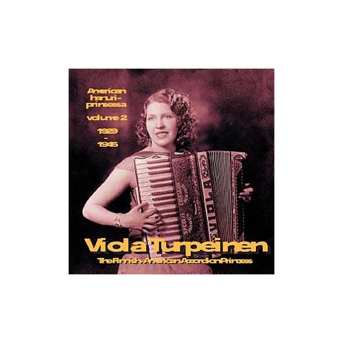 Viola Turpeinen / American hanuriprinsessa vol. 2