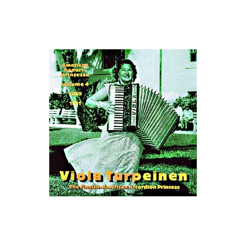 Viola Turpeinen / American hanuriprinsessa vol. 4