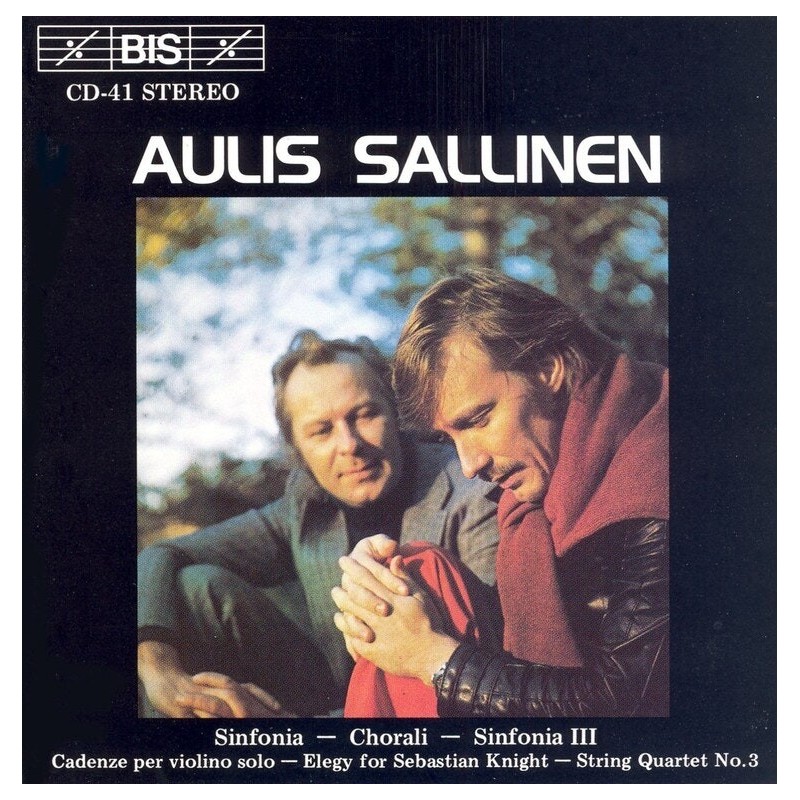 Aulis Sallinen / Symphonies 1 & 3 / Chorali / Chamber Works // Helsinki Philharmonic Orchestra / Finnish Radio Symphony Orchestra / Paavo Berglund / Okko Kamu