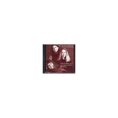 The Spirite of Musicke / Suzie Le Blanc / Les Voix Humaines // Tobias Hume / Giovanni Coprario / John Jenkins / Alfonso...