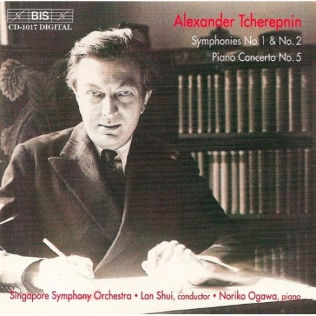Alexander Tcherepnin / Symphonies Nos. 1 & 2 / Piano Concerto No. 5 / Noriko Ogawa / Singapore Symphony Orchestra / Lan Shui