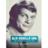 Olis vierellä hän - oopperalaulaja Kalevi Ollin elämä // Ulla Ora