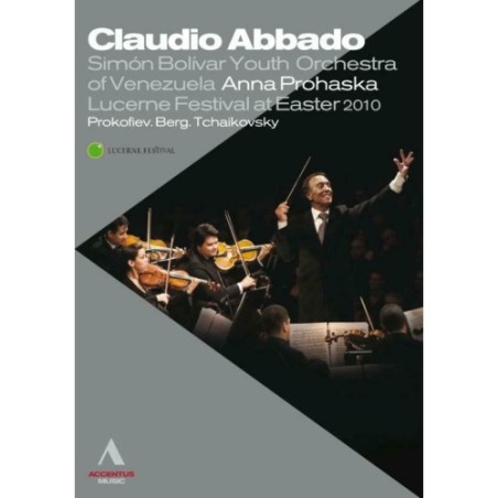 Lucerne Festival at Easter: Prokofiev, Berg, Mozart & Tchaikovsky / Simón Bolívar Youth Orchestra of Venezuela / Claudio Abbado DVD
