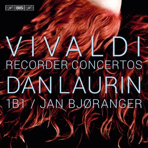 Antonio Vivaldi / Recorder Concertos // Dan Laurin / 1B1 / Jan Björanger