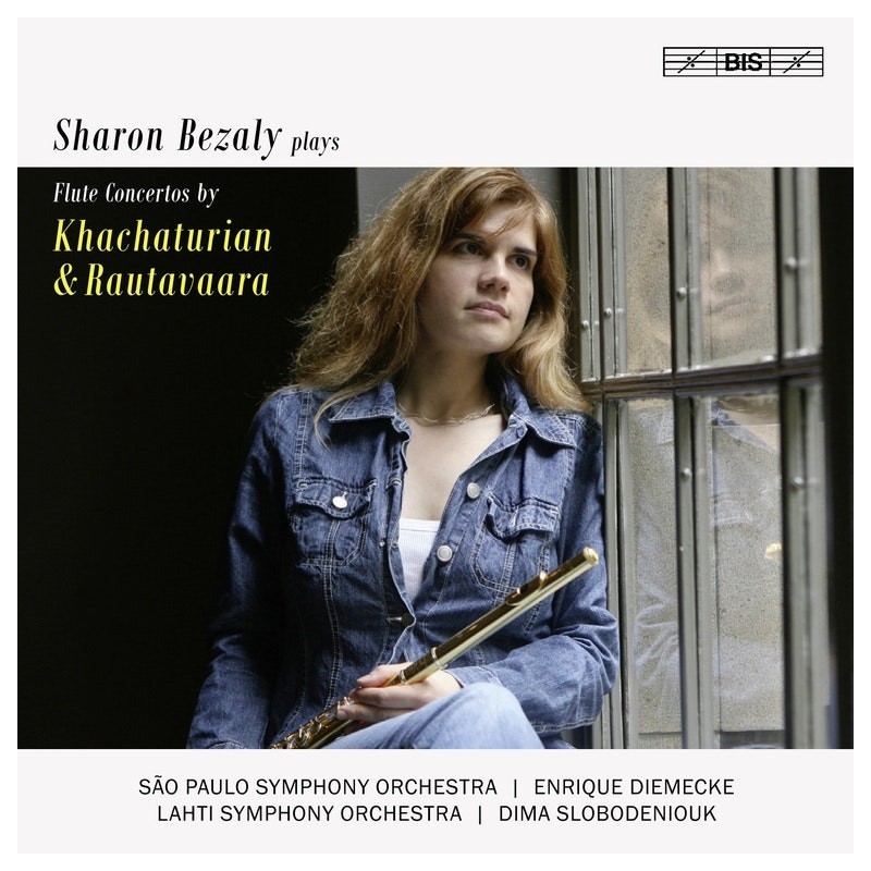 Aram Khachaturian / Einojuhani Rautavaara / Flute Concertos // Sharon Bezaly / Sao Paulo Symphony Orchestra / Enrique Diemecke / Lahti Symphony Orchestra / Dima Slobodeniouk